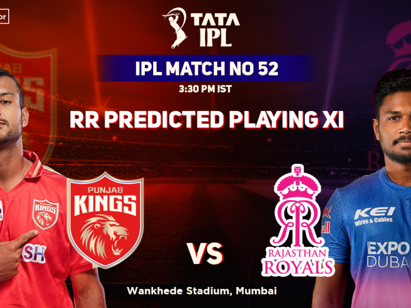 Punjab Kings vs Rajasthan Royals, RR Playing 11 vs PBKS (Predicted), IPL 2022, Match 52, PBKS vs RR
