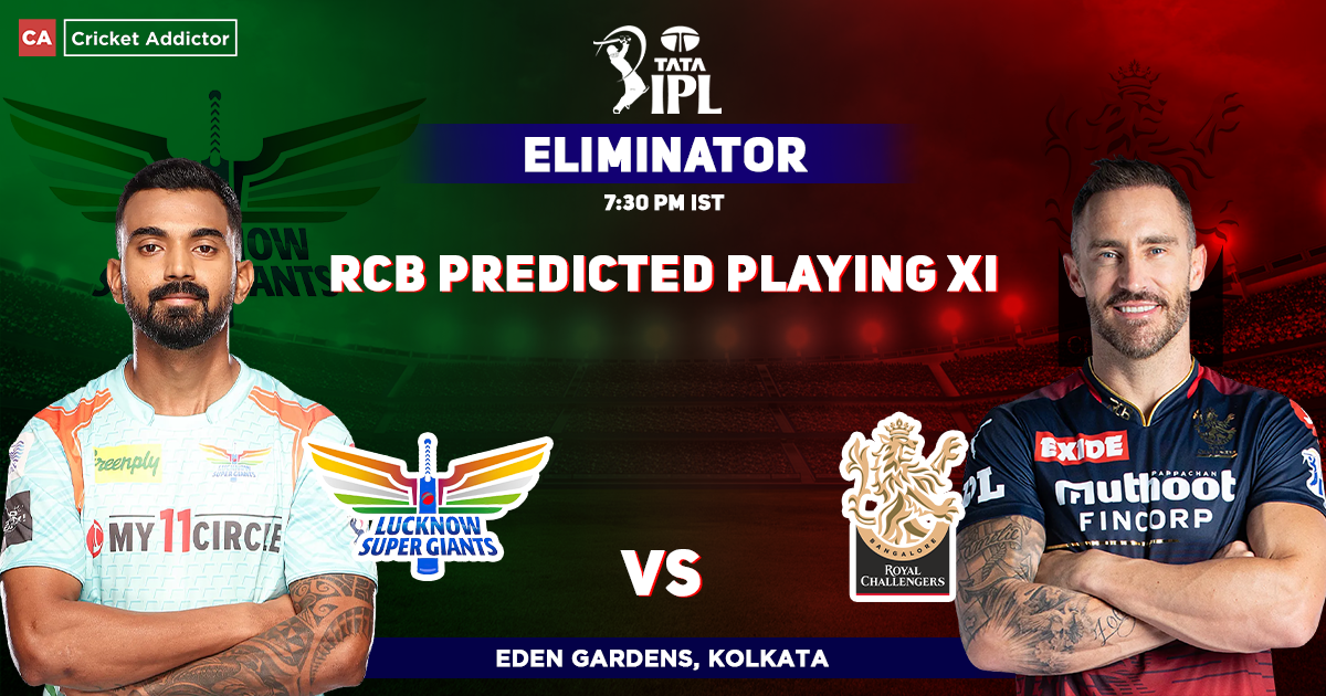 LSG vs RCB: Royal Challengers Bangalore's Predicted Playing XI Against Lucknow Super Giants IPL 2022 Eliminator