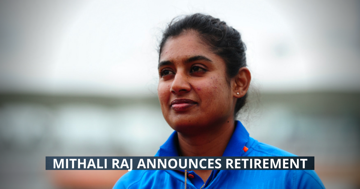 Mithali Raj Announces Retirement From International Cricket