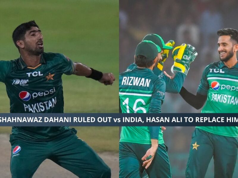 Shahnawaz Dahani Ruled Out Of India vs Pakistan