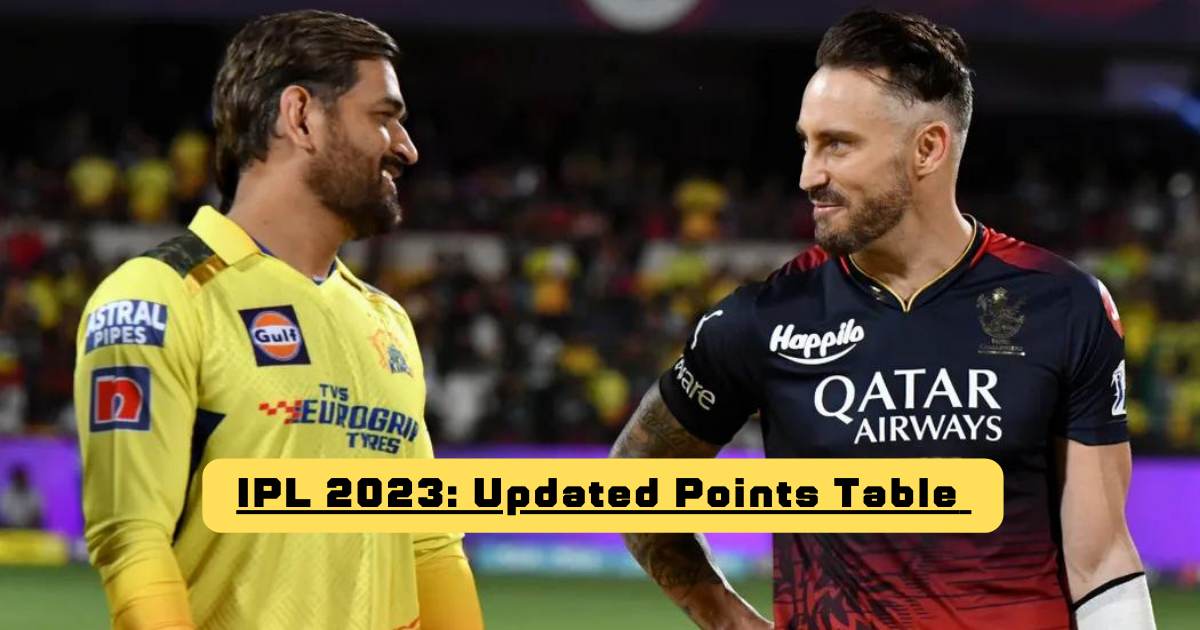 Updated IPL 2023 Points Table, Orange Cap, And Purple Cap After RCB vs CSK