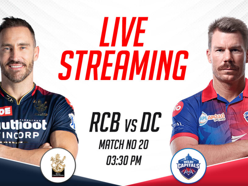 RCB vs DC Live Streaming Channel In India, IPL 2023, Match 20