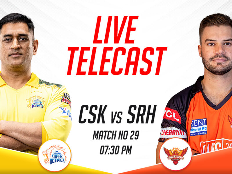 CSK vs SRH Live Telecast Channel In India, IPL 2023, Match 29