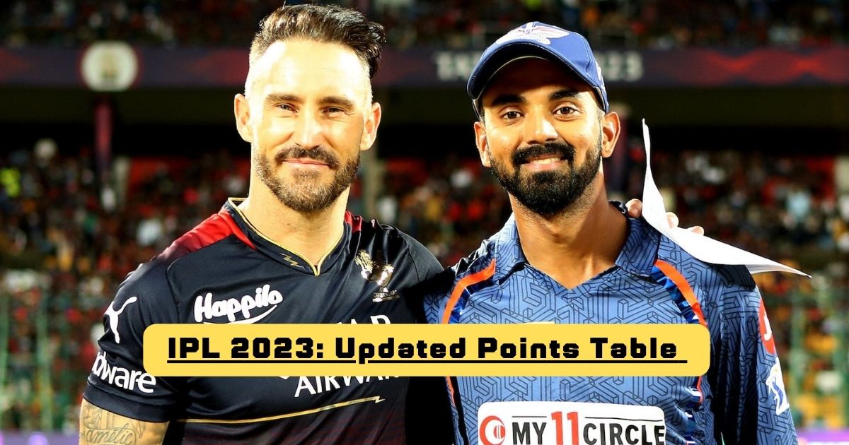 Updated IPL 2023 Points Table, Orange Cap, And Purple Cap After RCB vs