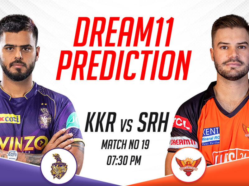 KKR vs SRH Dream11 Prediction Today Match, Dream11 Team Today, Fantasy Cricket Tips,IPL 2023, Match 19