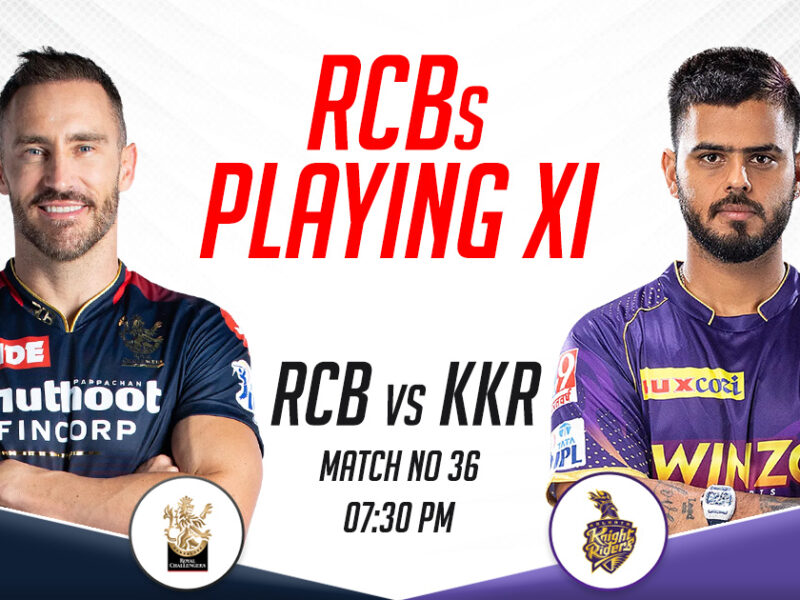 RCB Playing XI vs KKR, IPL 2023, Match 36