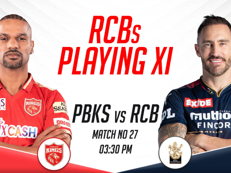 RCB Playing XI vs PBKS, IPL 2023, Match 27