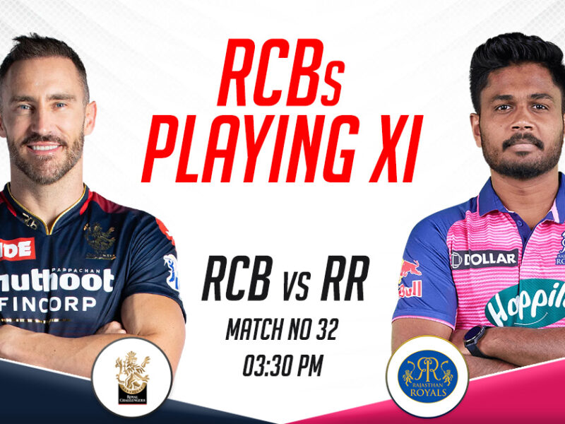 RCB Playing XI vs RR, IPL 2023, Match 32