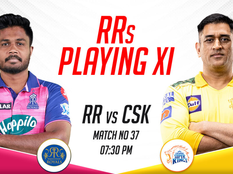 RR Playing XI vs CSK, IPL 2023, Match 37