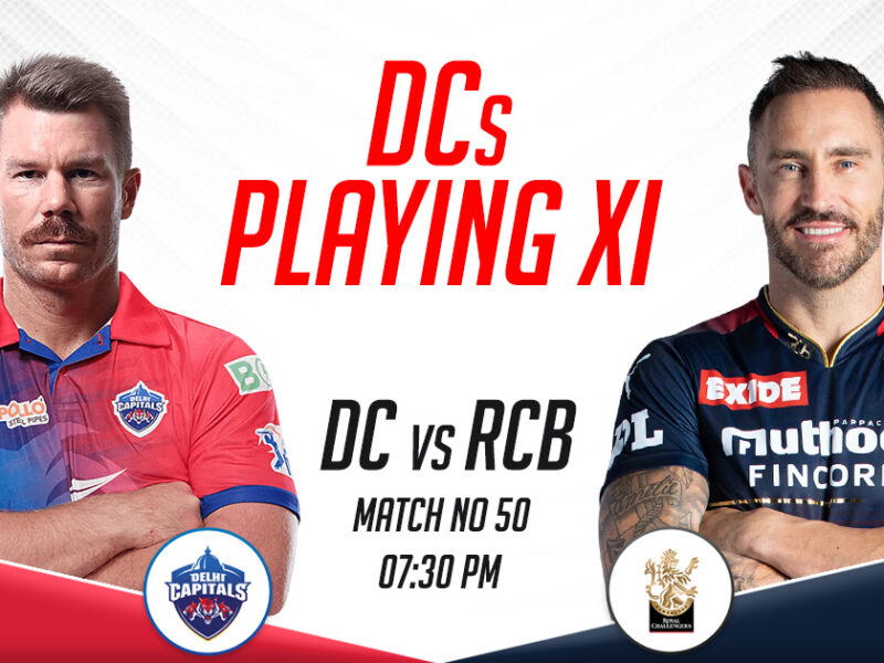 DC Playing XI vs RCB, IPL 2023, Match 50