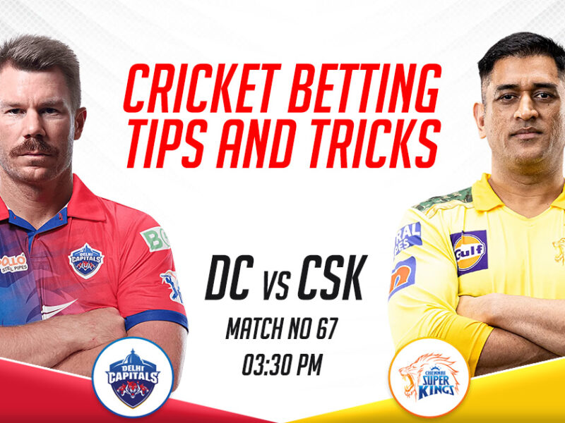 DC vs CSK Cricket Betting Tips and Tricks, IPL 2023, Match 68