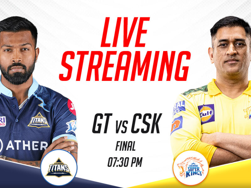 GT vs CSK Live Streaming Channel In India, IPL 2023 Final