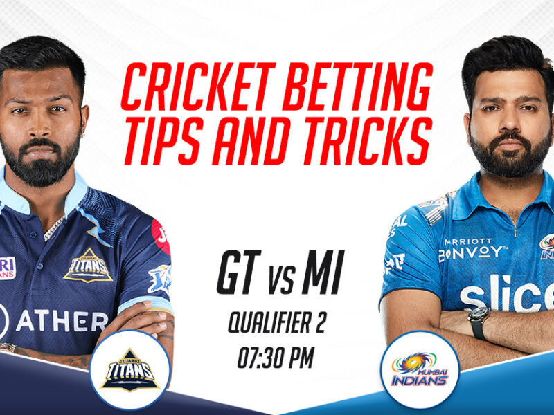 GT vs MI Cricket Betting Tips and Tricks- Qualifier 2, IPL 2023