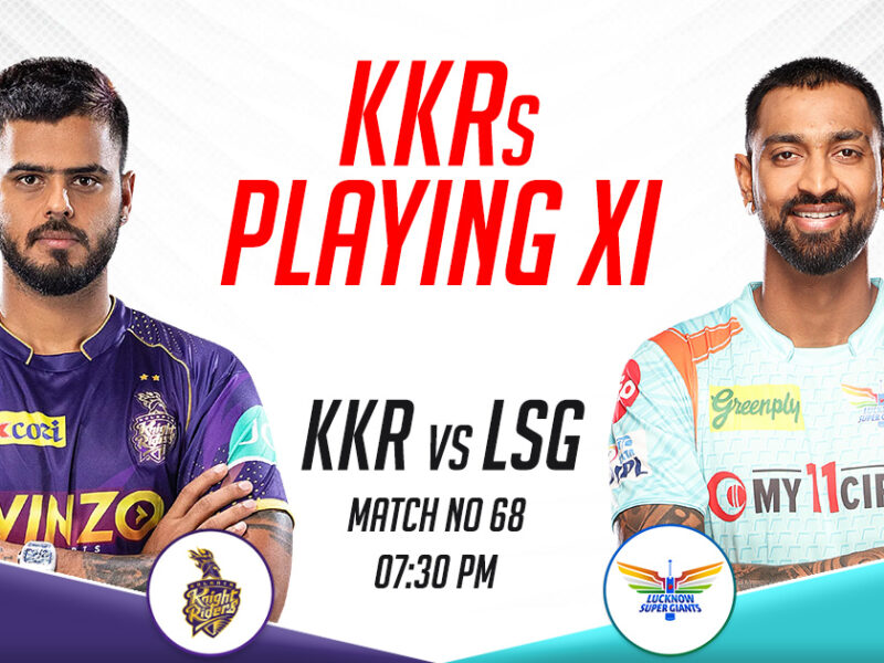 KKR Playing XI vs LSG, IPL 2023, Match 68