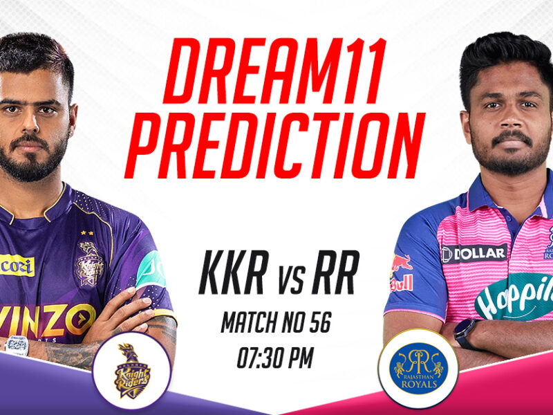 KKR vs RR Dream11 Prediction Today Match, Dream11 Team Today, Fantasy Cricket Tips- IPL 2023, Match 56