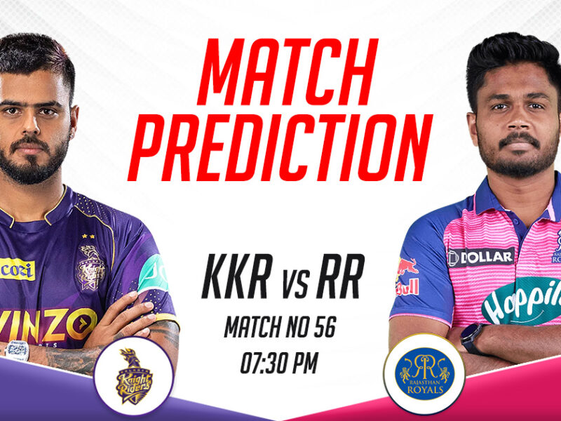 KKR vs RR Today Match Prediction, IPL 2023, Match 56