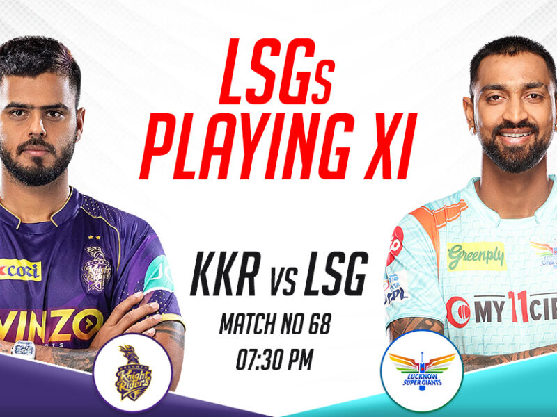 LSG Playing XI vs KKR, IPL 2023, Match 68