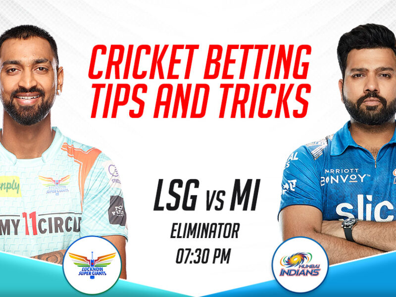 LSG vs MI Cricket Betting Tips and Tricks, Eliminator- IPL 2023
