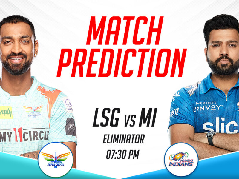 LSG vs MI Today Match Prediction, Eliminator, IPL 2023