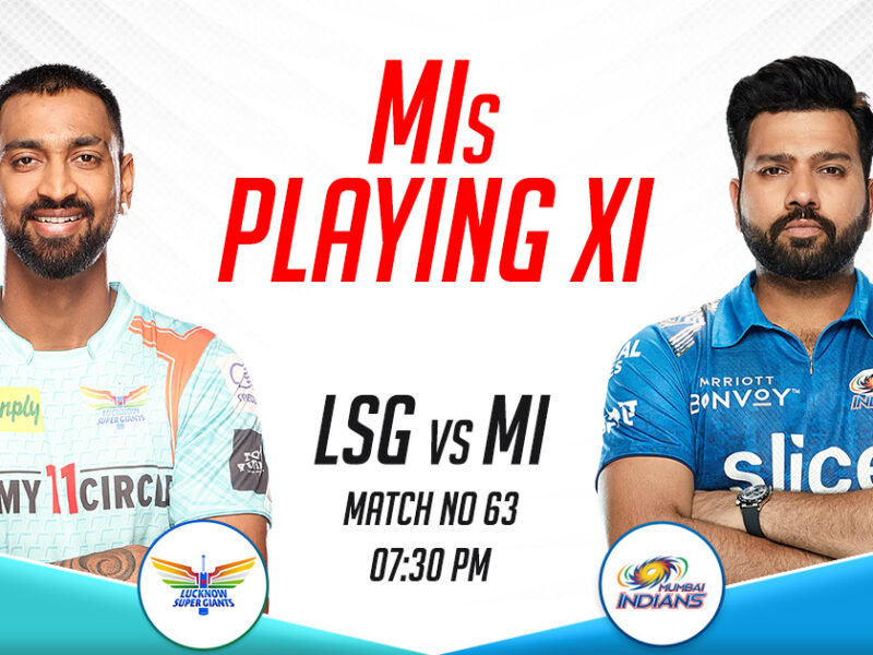 MI Playing XI vs LSG, IPL 2023, Match 63