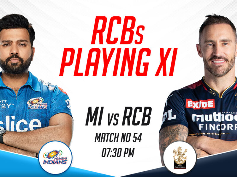 RCB Playing XI vs Mumbai Indians, IPL 2023, Match 54