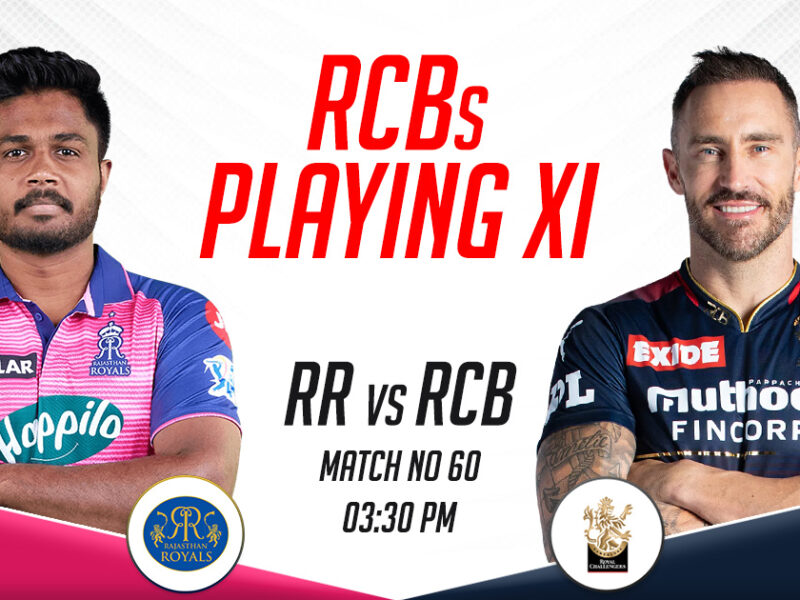 RCB Playing XI vs RR, IPL 2023, Match 60