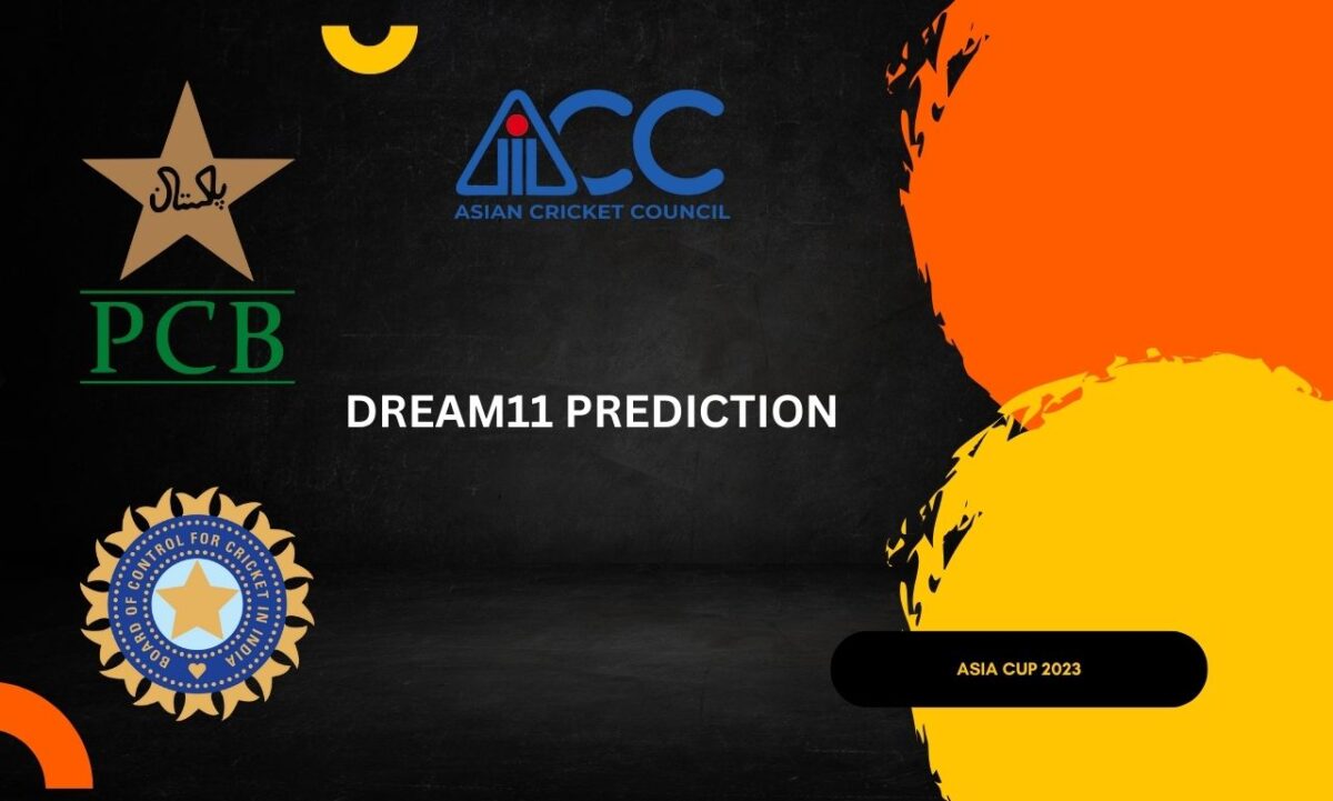 PAK vs IND Dream11 Prediction Today Match Asia Cup 2023