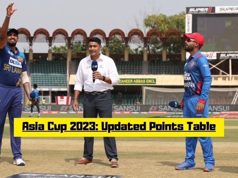 Asia Cup Points Table 2023: Updated Standings After AFG vs SL Match 6
